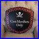 Pirates-Of-The-Caribbean-Cast-Members-Only-Sign-Prop-Replica-18x18-POTC-WDW-01-akva