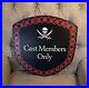 Pirates-Of-The-Caribbean-Cast-Members-Only-Sign-Prop-Replica-18x18-POTC-WDW-01-bmbr