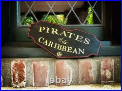 Pirates of the Caribbean Inspired Solid Wood Hand Painted Attraction Sign