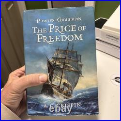 Pirates of the Caribbean Price of Freedom A. C. Crispin (2011, Hardcover) 1st